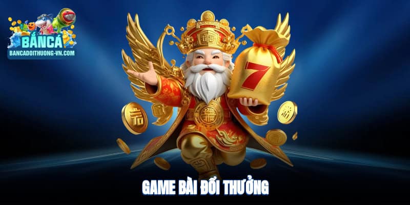 Game bài đổi thưởng Iwin