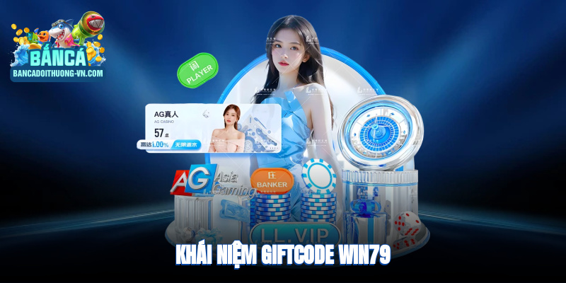 Quy định cần thiết để nhận giftcode Win79