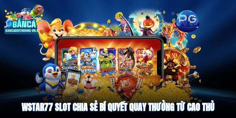 Wstar77 slot